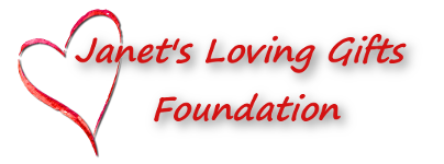 Janet's Loving Gifts Foundation